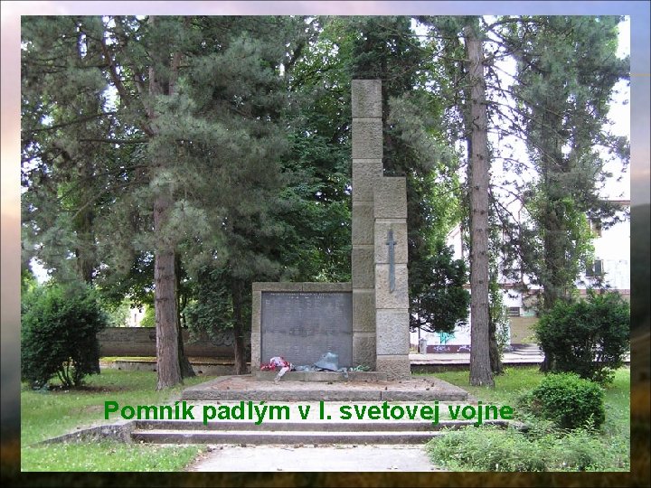 Pomník padlým v I. svetovej vojne 