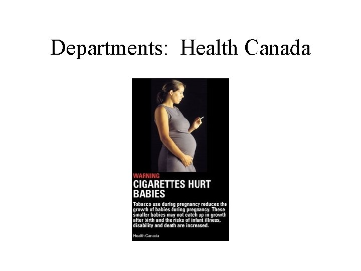 Departments: Health Canada 