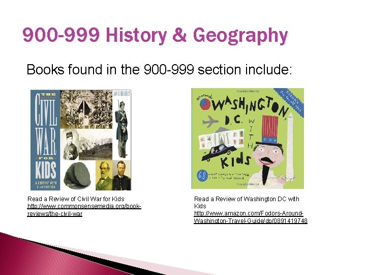 900 -999 History & Geography Books found in the 900 -999 section include: Read