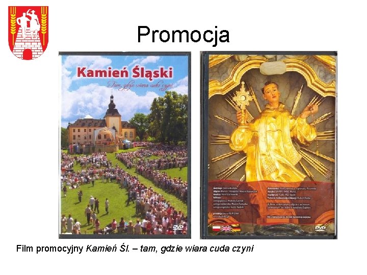 Promocja Film promocyjny Kamień Śl. – tam, gdzie wiara cuda czyni 