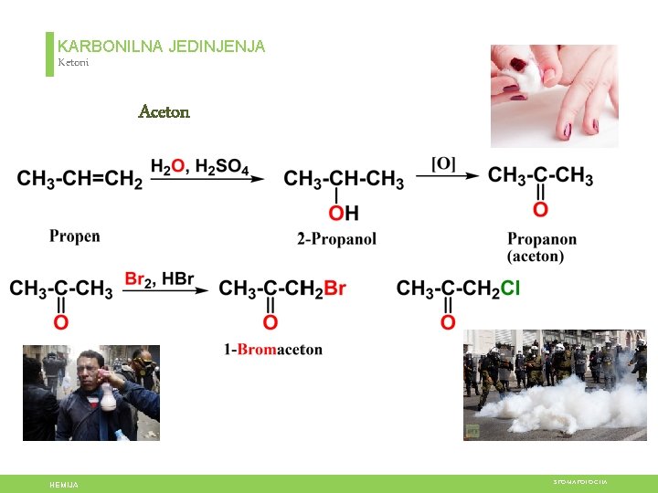 KARBONILNA JEDINJENJA Ketoni Aceton HEMIJA STOMATOLOGIJA 