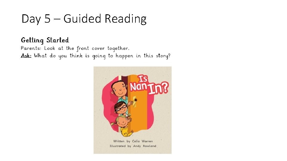 Day 5 – Guided Reading 