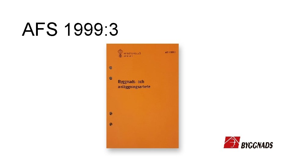 AFS 1999: 3 