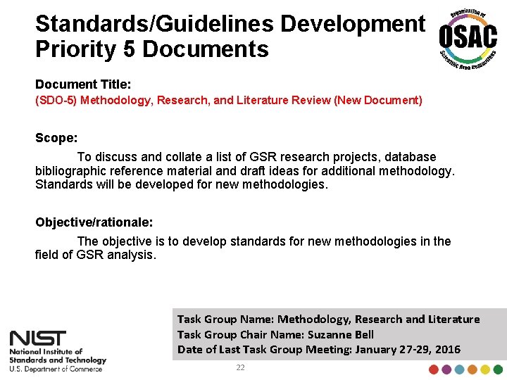 Standards/Guidelines Development Priority 5 Documents Document Title: (SDO-5) Methodology, Research, and Literature Review (New