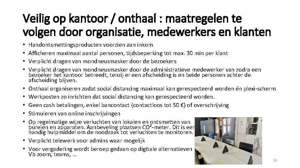 Veilig op kantoor / onthaal : maatregelen te volgen door organisatie, medewerkers en klanten