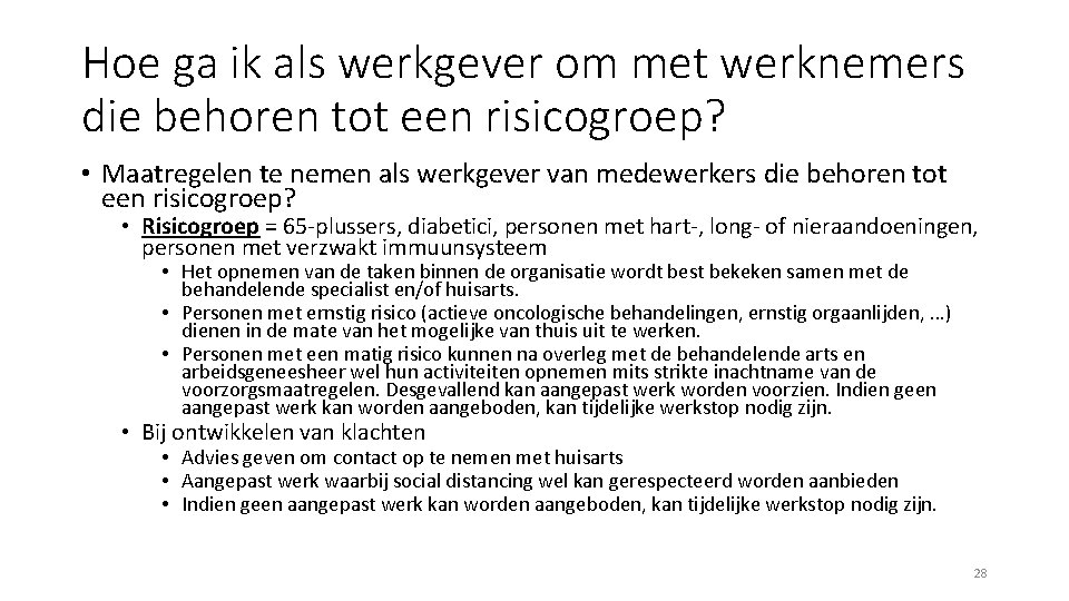 Hoe ga ik als werkgever om met werknemers die behoren tot een risicogroep? •