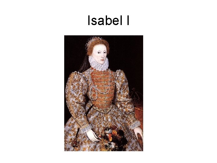 Isabel I 