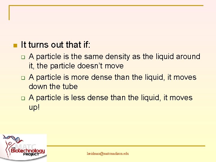 n It turns out that if: q q q A particle is the same