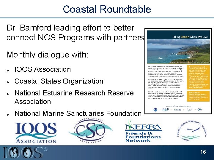 Coastal Roundtable Dr. Bamford leading effort to better connect NOS Programs with partners Monthly