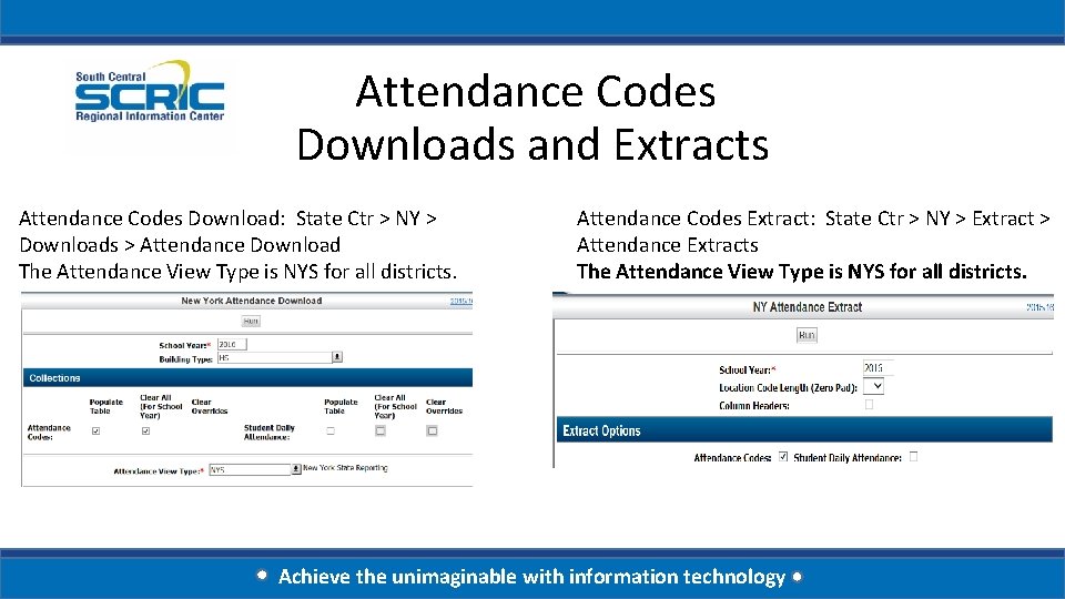 Attendance Codes Downloads and Extracts Attendance Codes Download: State Ctr > NY > Downloads