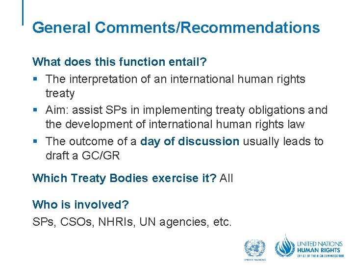 Functions of the Treaty Bodies OHCHR Treaty Body
