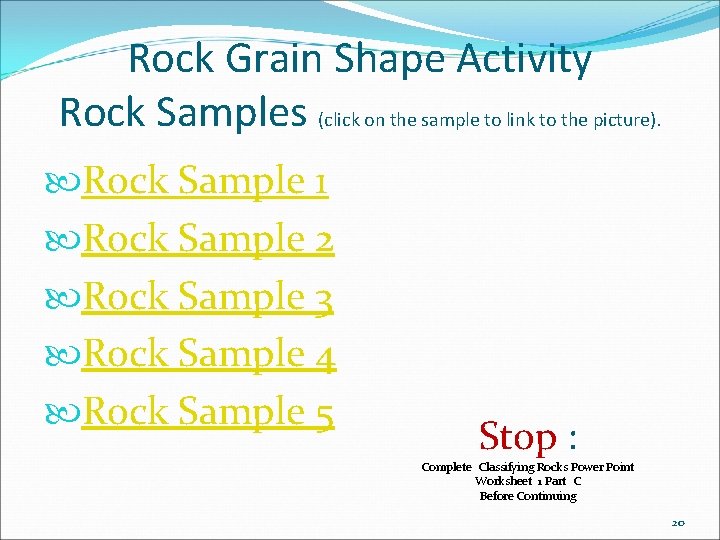 Rock Grain Shape Activity Rock Samples (click on the sample to link to the