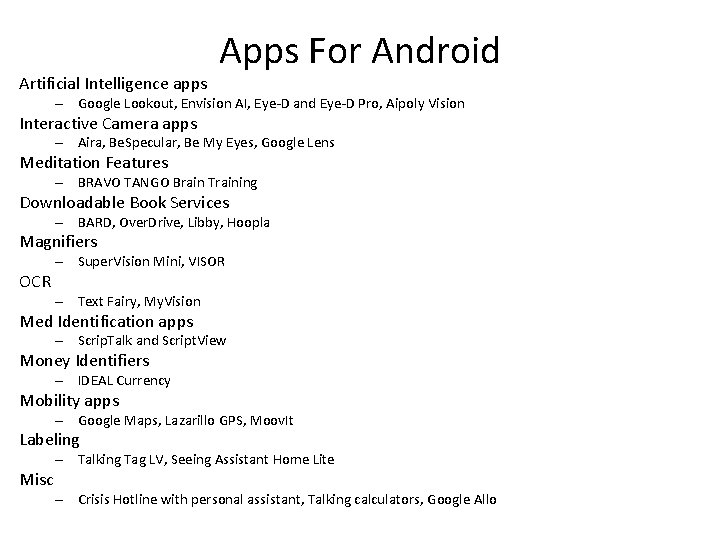 Artificial Intelligence apps Apps For Android – Google Lookout, Envision AI, Eye-D and Eye-D