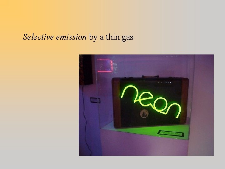 Selective emission by a thin gas 