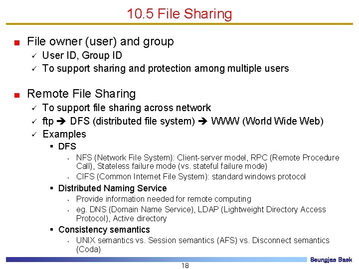 10. 5 File Sharing File owner (user) and group ü ü User ID, Group