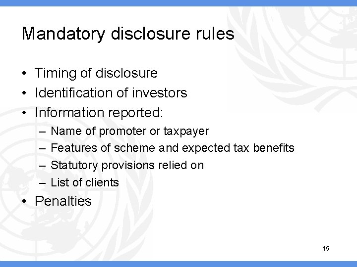 Mandatory disclosure rules • Timing of disclosure • Identification of investors • Information reported: