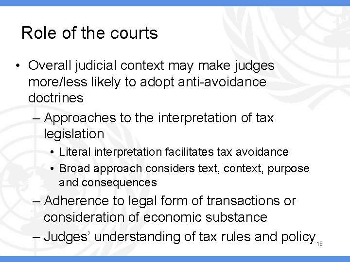 Role of the courts • Overall judicial context may make judges more/less likely to