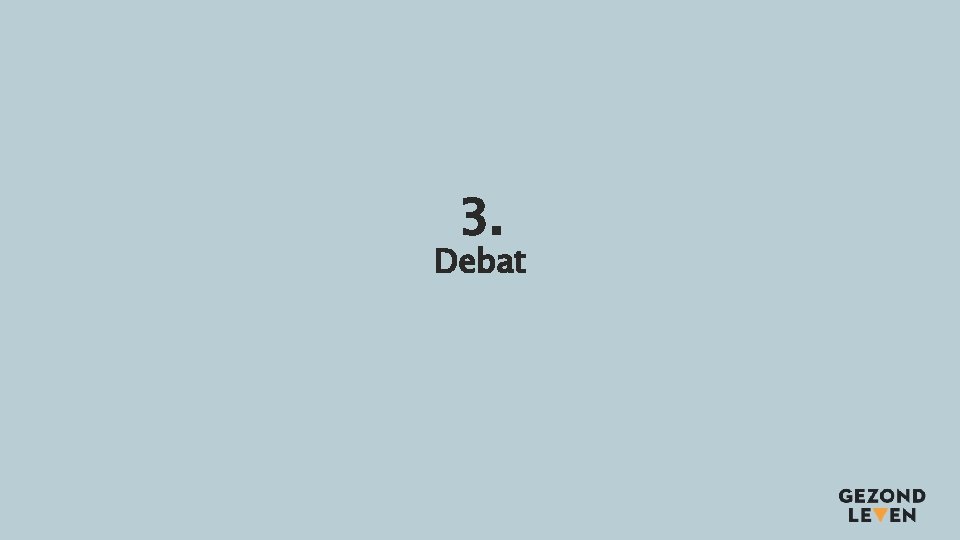 3. Debat 