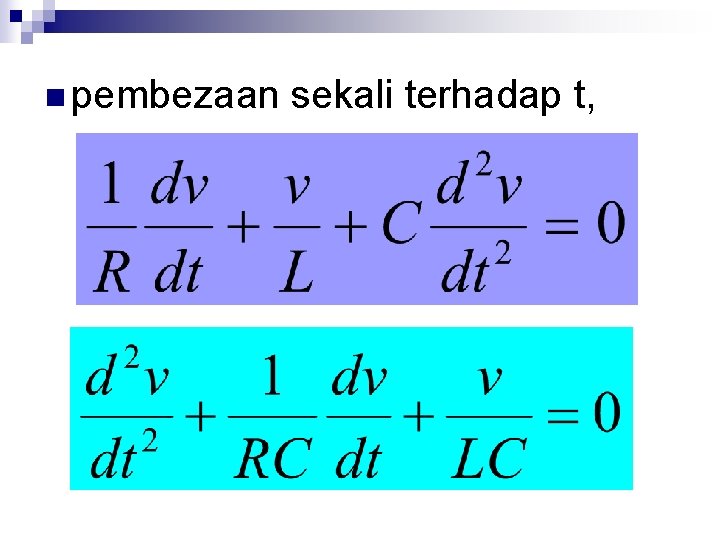 n pembezaan sekali terhadap t, 