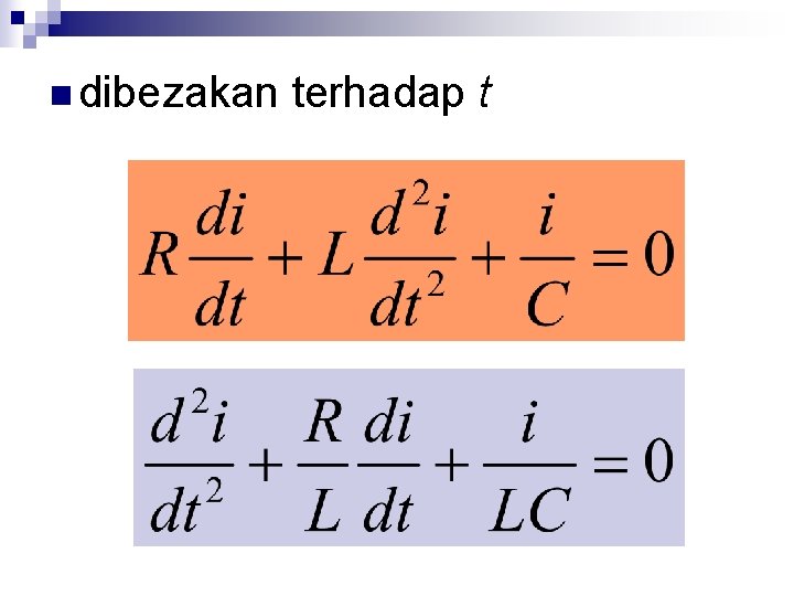 n dibezakan terhadap t 