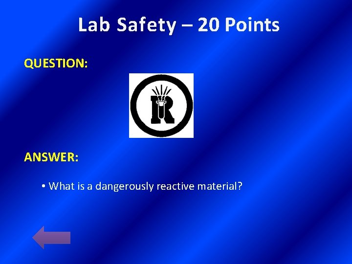 Science 10 Jeopardy Lab Safety Ecosystems Chemical Reactions