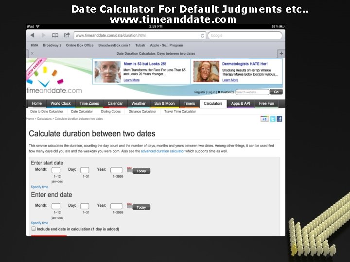 Date Calculator For Default Judgments etc. . www. timeanddate. com 