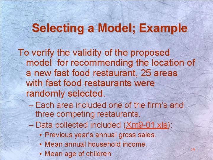 Selecting a Model; Example To verify the validity of the proposed model for recommending Selecting a Model; Example To verify the validity of the proposed model for recommending