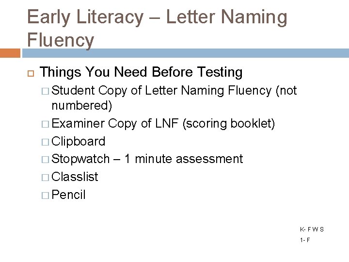 Early Literacy – Letter Naming Fluency Things You Need Before Testing � Student Copy
