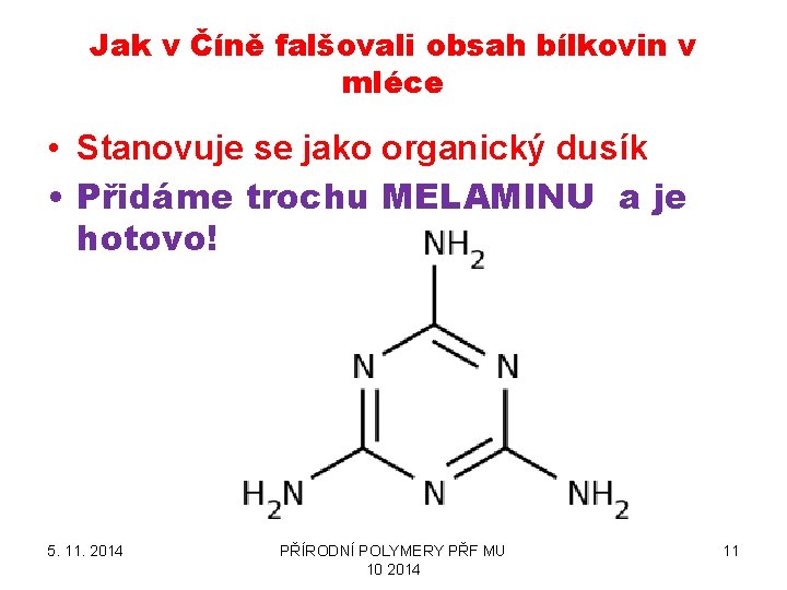 Jak v Číně falšovali obsah bílkovin v mléce • Stanovuje se jako organický dusík