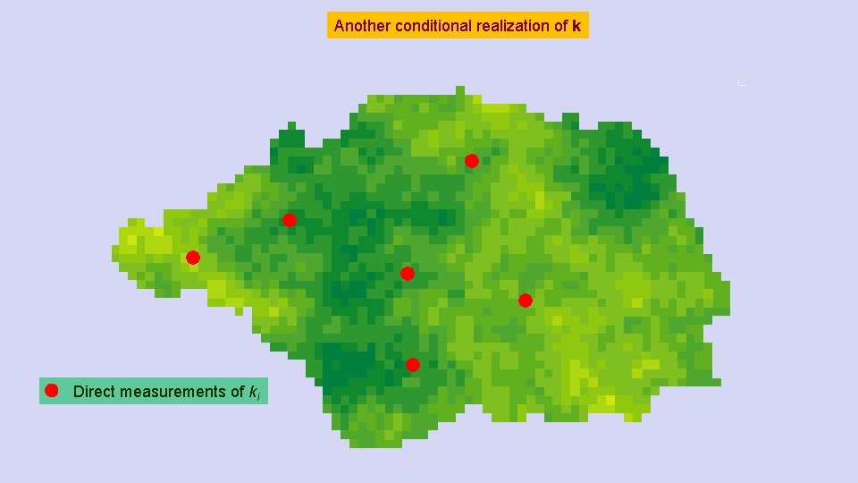 Another conditional realization of k Direct measurements of ki 