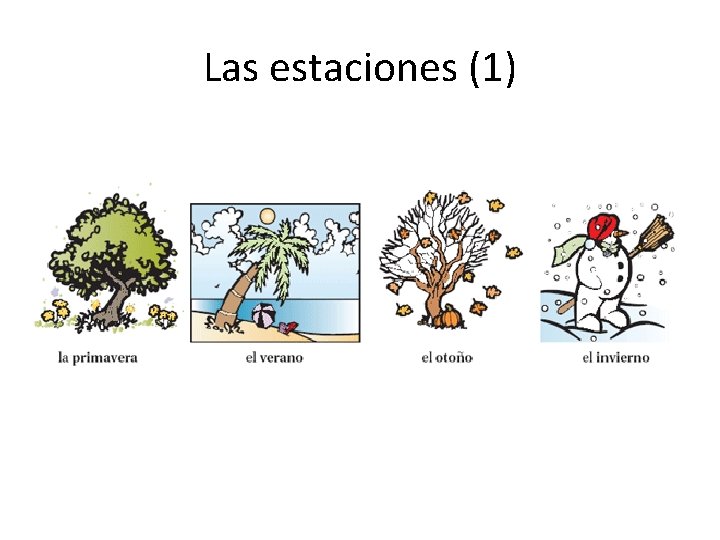 Las estaciones (1) 