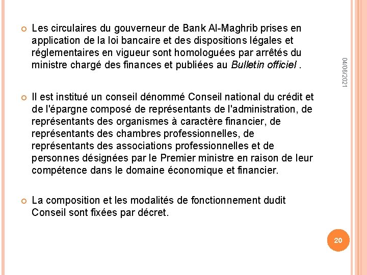 Les circulaires du gouverneur de Bank Al-Maghrib prises en application de la loi bancaire