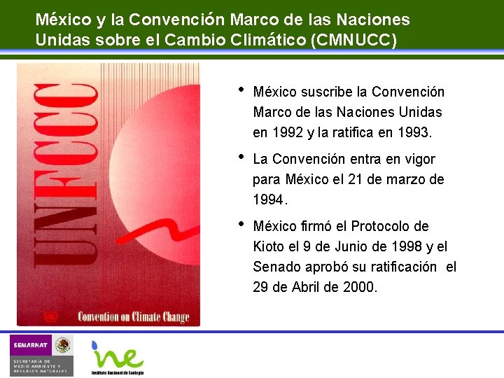 México y la Convención Marco de las Naciones Unidas sobre el Cambio Climático (CMNUCC)