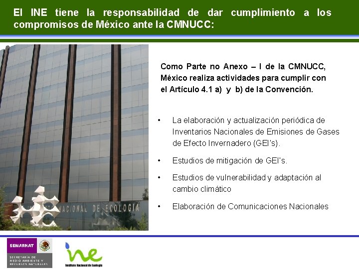 El INE tiene la responsabilidad de dar cumplimiento a los compromisos de México ante
