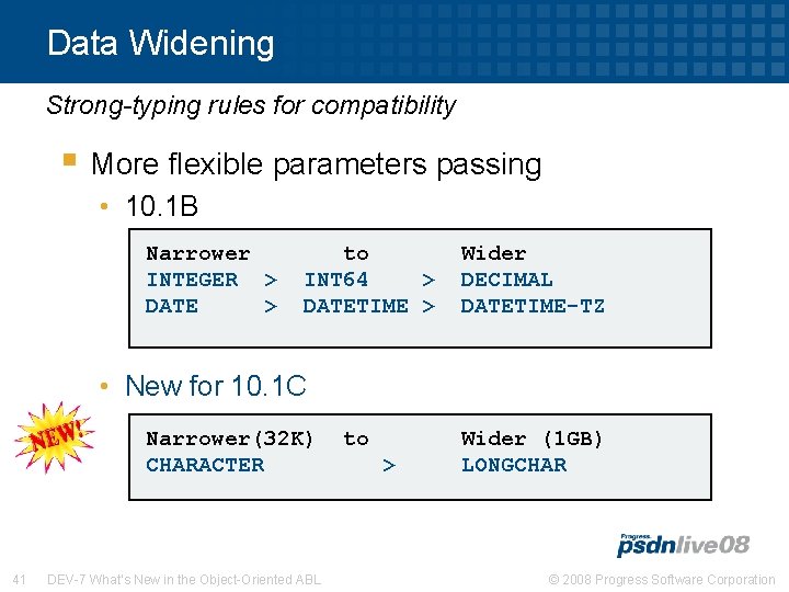 Data Widening Strong-typing rules for compatibility § More flexible parameters passing • 10. 1