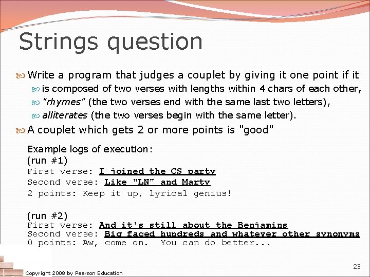 Strings question Write a program that judges a couplet by giving it one point