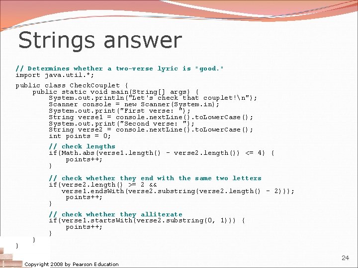 Strings answer // Determines whether a two-verse lyric is "good. " import java. util.