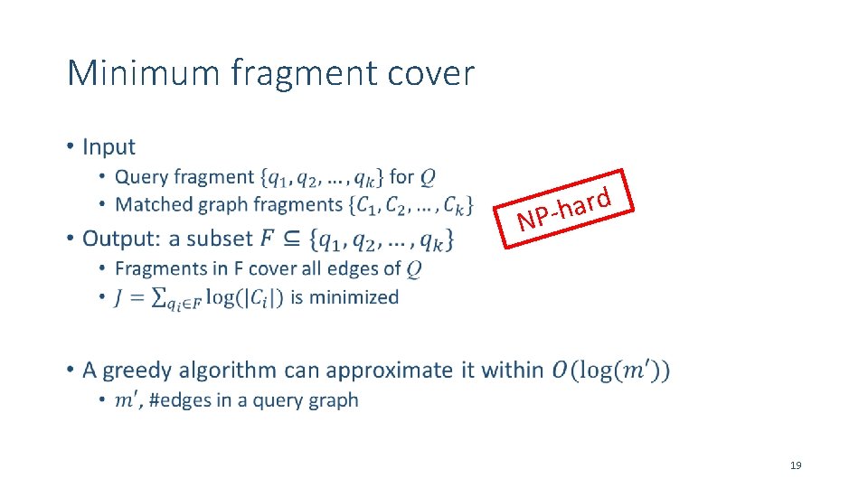 Minimum fragment cover • d r a h NP- 19 