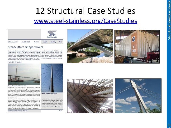 www. steel-stainless. org/Case. Studies Structural stainless steels 12 Structural Case Studies 13 