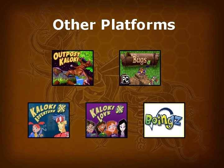 Other Platforms 