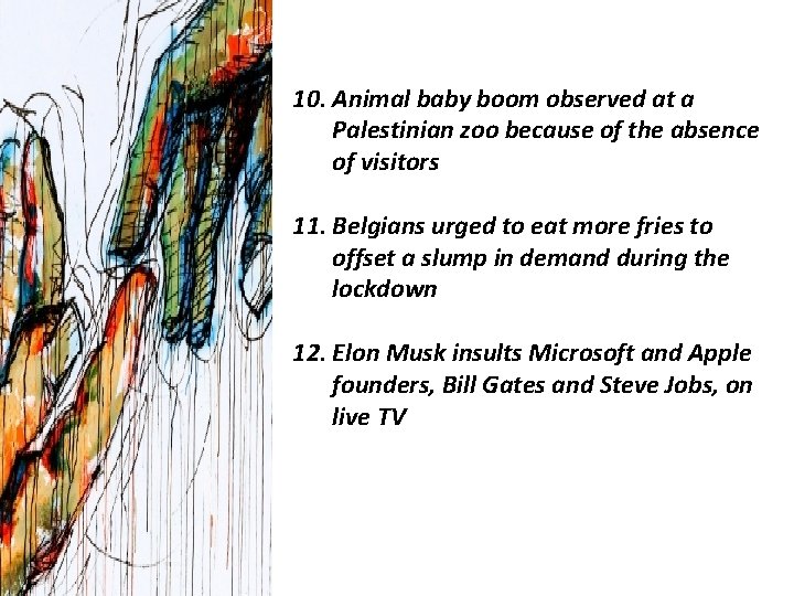 10. Animal baby boom observed at a Palestinian zoo because of the absence of