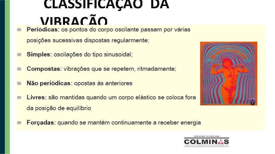 CLASSIFICAÇÃO DA VIBRAÇÃO 