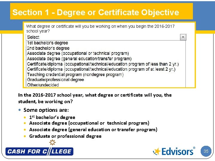 Section 1 - Degree or Certificate Objective 2016 -2017 2014 -2015 What degree or