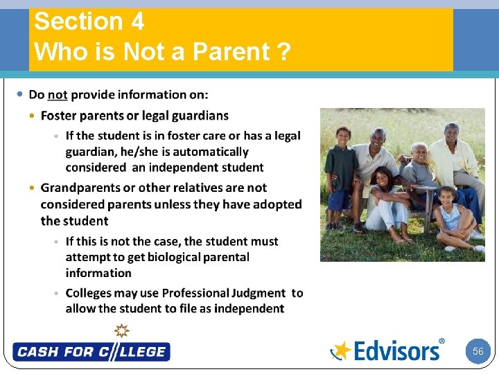 Section 4 Who is Not a Parent ? 56 