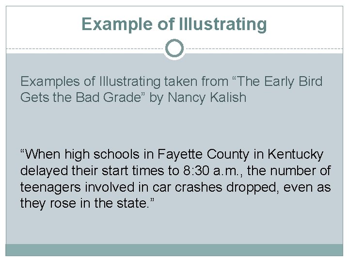 Example of Illustrating Examples of Illustrating taken from “The Early Bird Gets the Bad