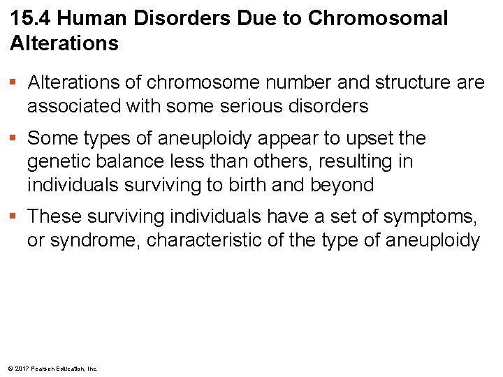 15. 4 Human Disorders Due to Chromosomal Alterations § Alterations of chromosome number and