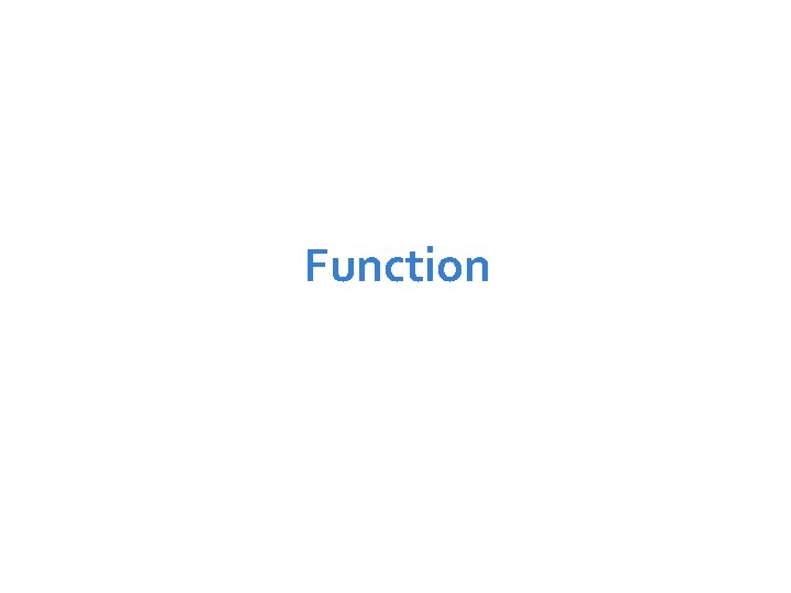 Function 