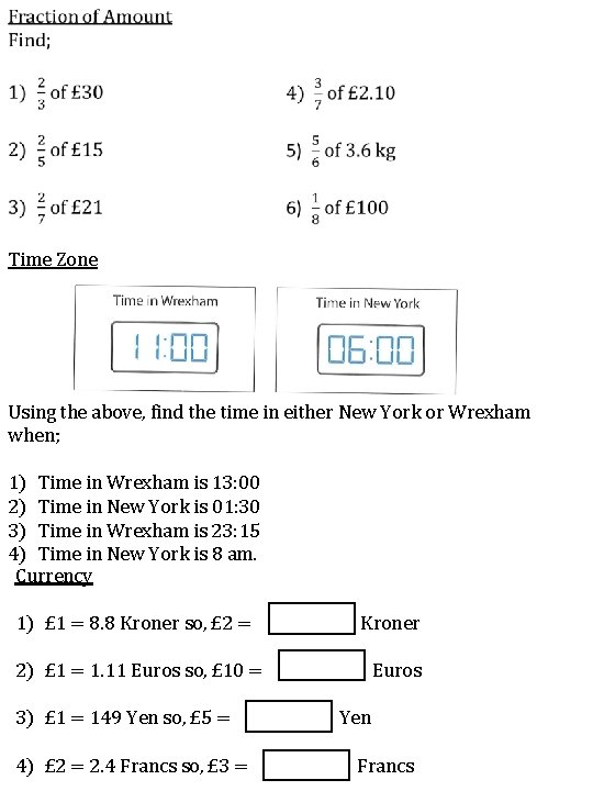 Time Zone Using the above, find the time in either New York or Wrexham