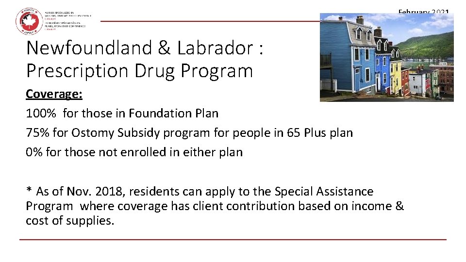 February 2021 Newfoundland & Labrador : Prescription Drug Program Coverage: 100% for those in