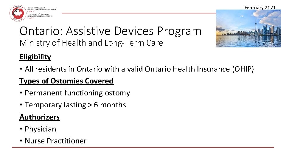 February 2021 Ontario: Assistive Devices Program Ministry of Health and Long-Term Care Eligibility •